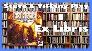 Steve & Tiffany Learn & Play: Ex Libris