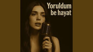 Yoruldum Be Hayat - Marin LUBA