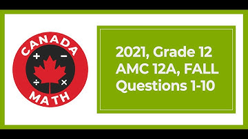 2021, AMC 12A, FALL, Questions 1-10