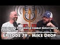 SEAL Team 6 Pararescue Combat Deployments with Chad McCoy | Mike Drop- Episode 79