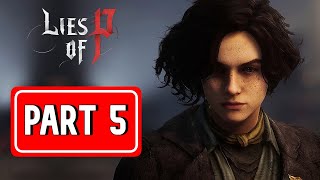 LIES OF P gameplay walkthrough part 5 | [ NO COMMENTARY ]