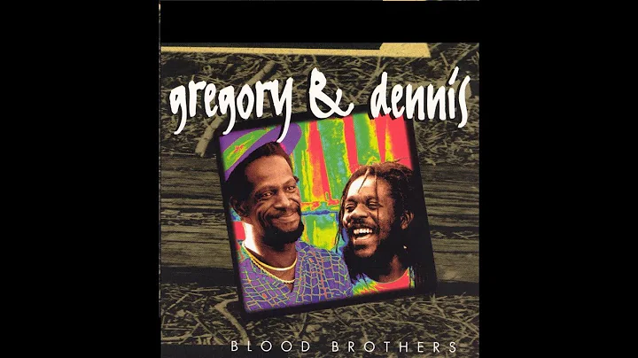 Gregory Isaacs and Dennis Brown - Blood Brothers (...