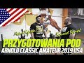 Konrad Karwat przygotowania pod Arnold Classic Amateur 2019 USA - Michał Kopacki