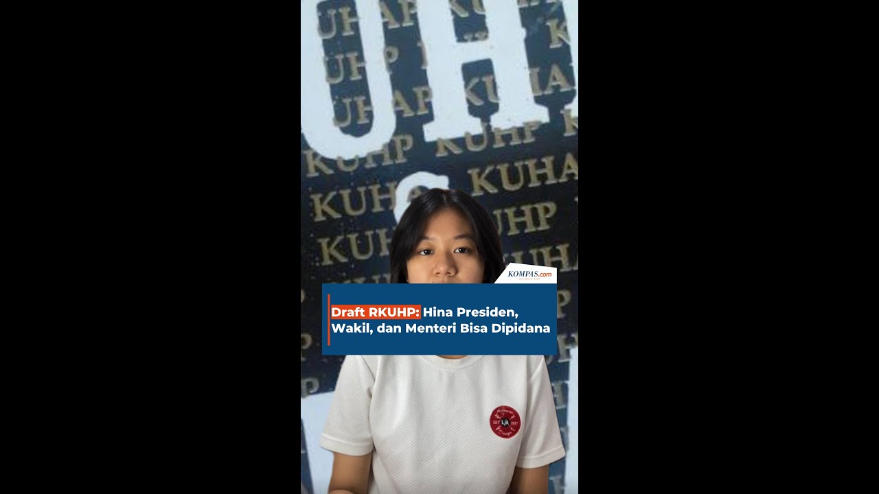 Draft RKUHP: Hina Presiden, Wakil, dan Menteri Bisa Dipidana - YouTube