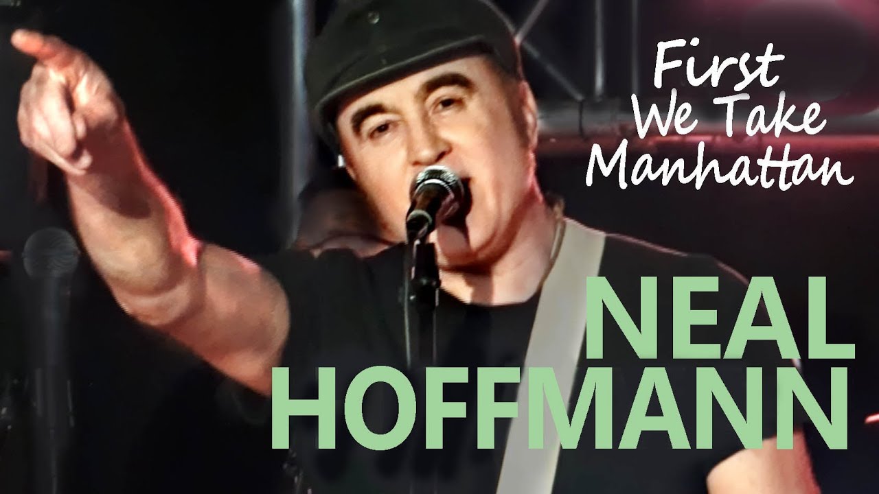 NEAL HOFFMANN First We Take Manhatan | VHO