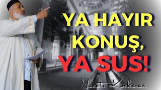 Dile Sahip Çıkmak - Cuma Hutbesi - Necati Koçkesen