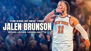 The King of New York Jalen Brunson 2025-2026 Highlights