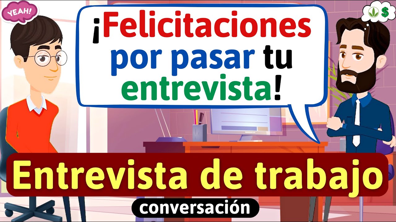 Entrevista de trabajo en español - Aprende español -Habla español
