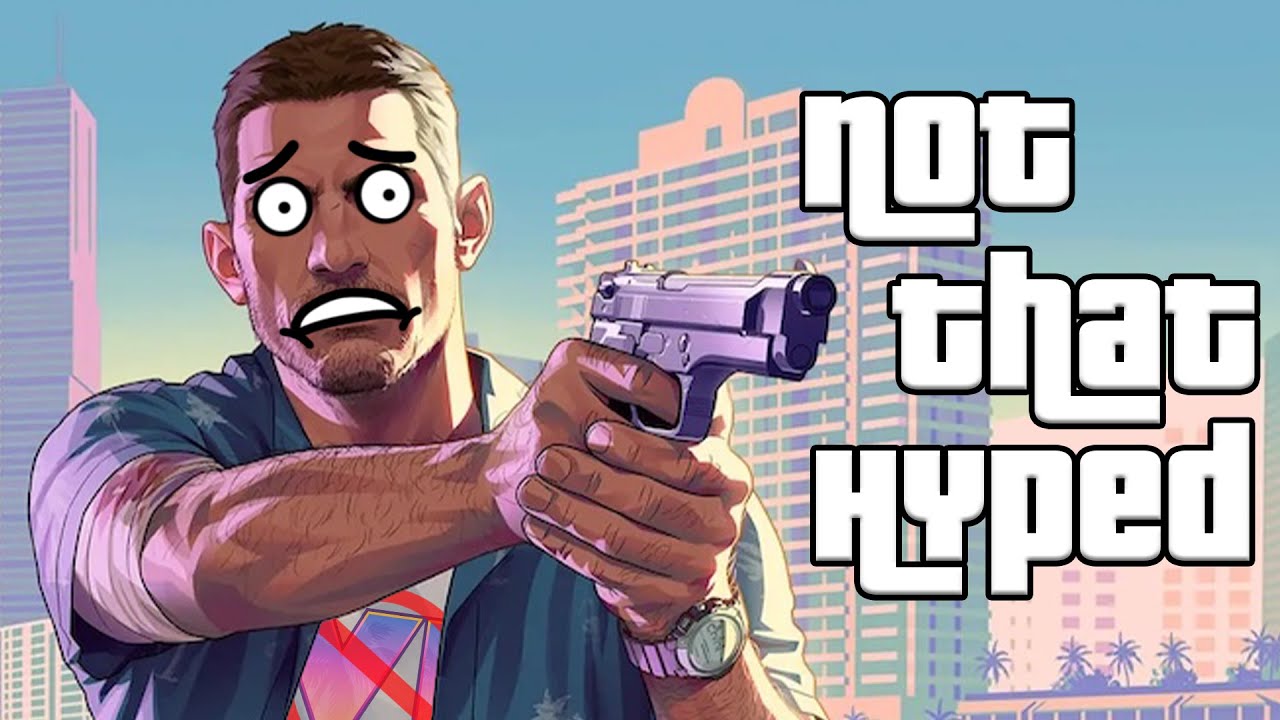 I'm Not Very Excited For GTA 6