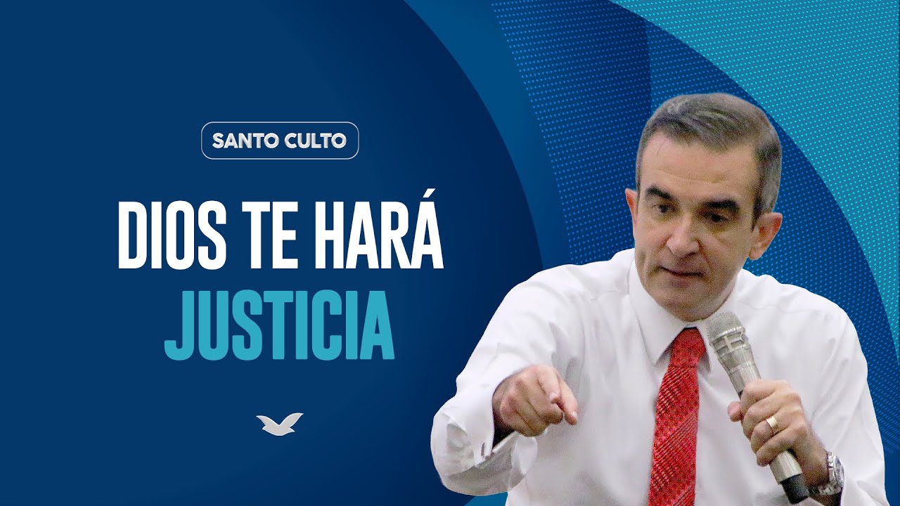 Dios te hará justicia