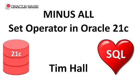 MINUS ALL Set Operator in Oracle Database 21c