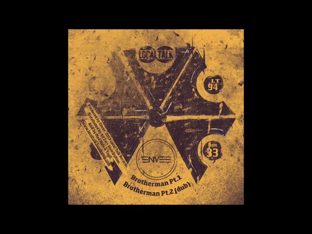 Envee - Brotherman (Pt.1)  (Local Talk 2019)