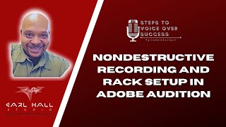 NonDestructive Recording and Rack Setup in Adobe Audition