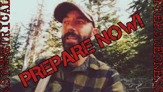 Why Prepare? What Is Going On?