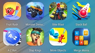 Fruit Rush,Monster Demolition,Bike Rush,Stack Ball,A-Z Run,Slap Kings,Move Objects,Merge Mania screenshot 5