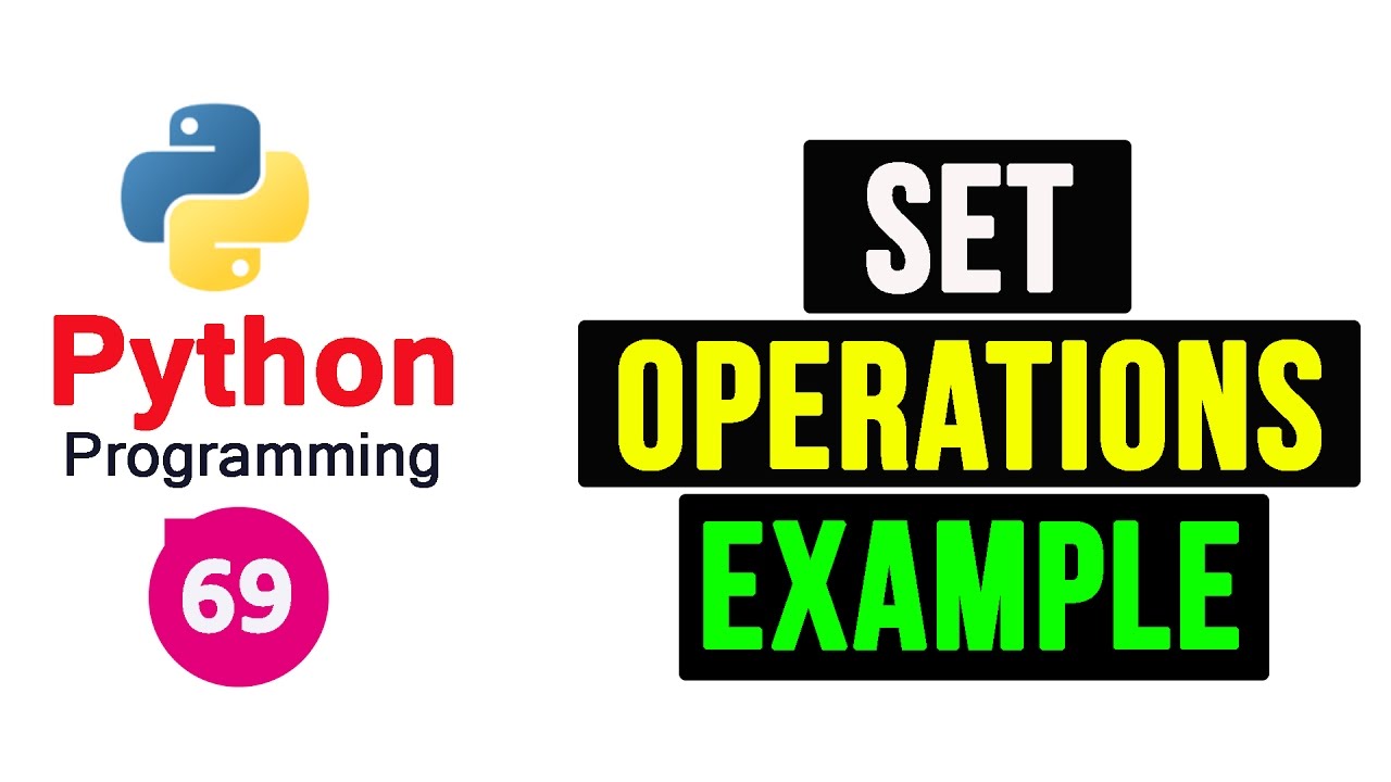 Python Programming Tutorial - Set Operations (part-2) - YouTube