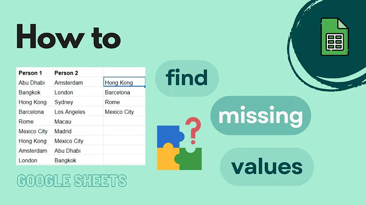 Google Sheets: Find Missing Values Between Two Columns