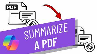 How to Summarize a PDF with Microsoft Copilot