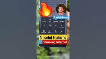 Samsung Internet के 3 Useful Features! (90% Mobile Chrome Users नहीं जानते) 🔥