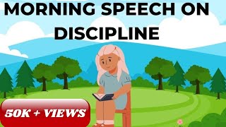 Morning speech on the topic Discipline.