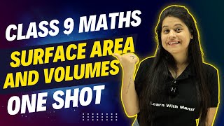 Surface Areas And Volumes | One Shot | Class 9 Maths