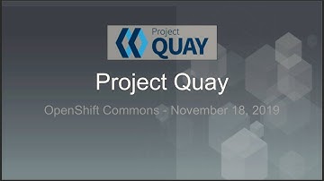 09 Project Quay - Joey Schorr (Red Hat)