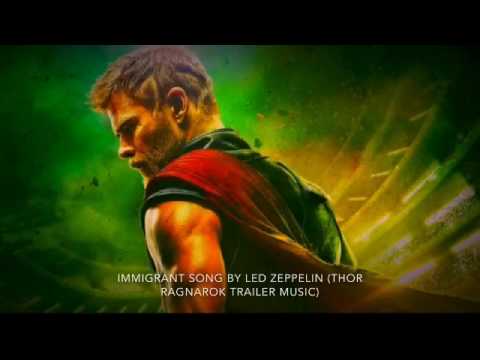 Immigrant Song By Led Zeppelin (Thor Ragnarok Trailer Music)