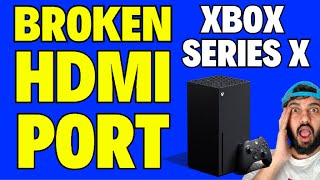 How to Fix Broken HDMI Port on Xbox Series X