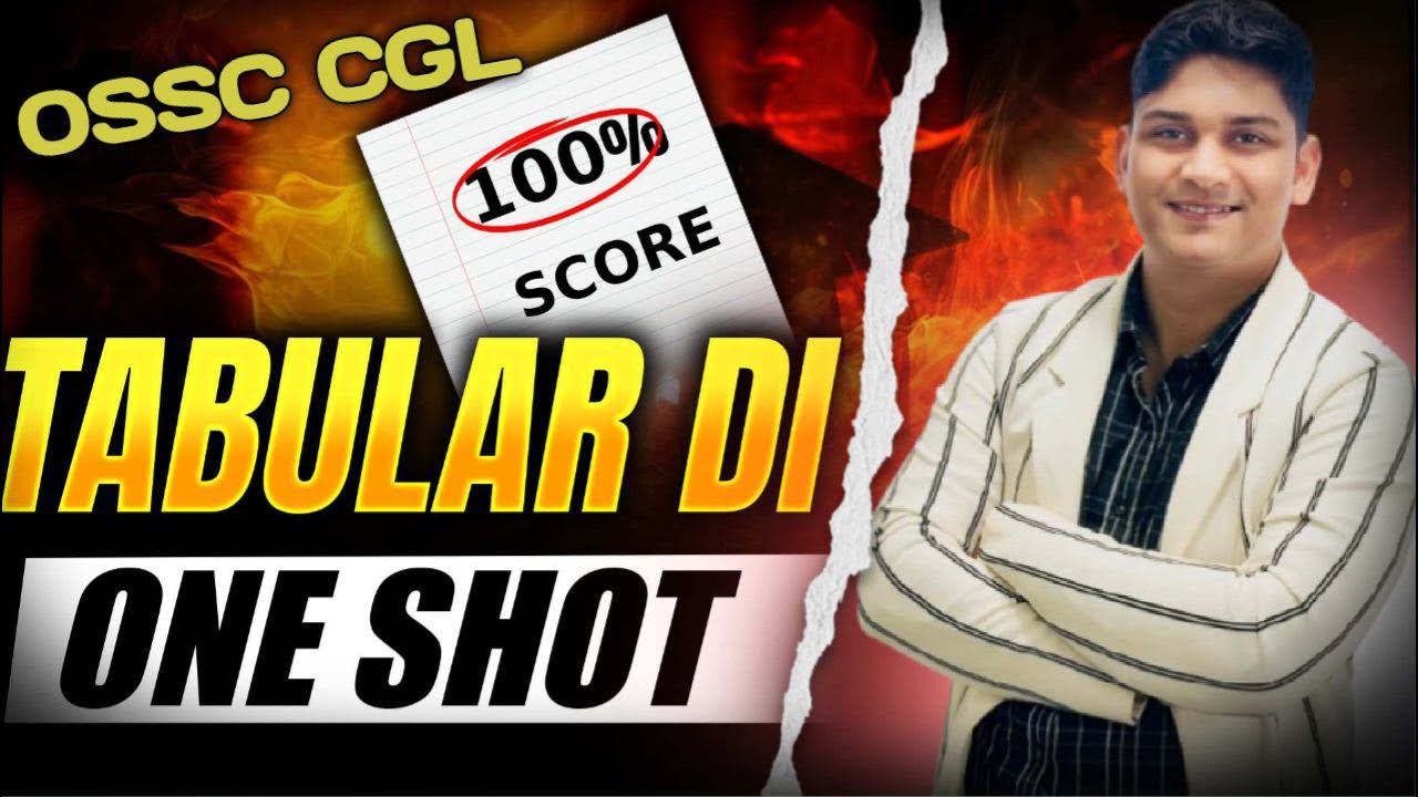 TABULAR DATA INTERPRETATION MARATHON CLASS || FOR OSSC CGL || BY BINAYA RANJAN SATPATHY