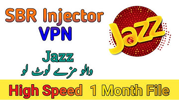 Jazz Free Internet | SBR Injector VPN High Speed Fresh Monthly Files | WAMFY TECH | 2021 New Trick