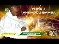 Cheikh Ahmadou Bamba, Abdou Lâhi wa Khâdimu-r-Rasûl (Par S. Moustapha Saliou MBACKE)