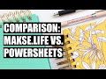 Makse.Life vs Powersheets Side by Side comparsion video!