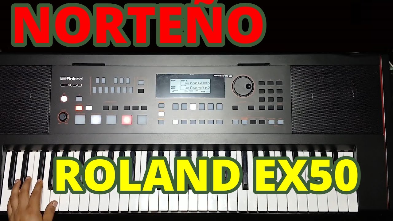 RITMO NORTEÑO ROLAND EX50 - YouTube