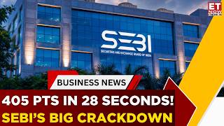 SEBI Cracks Down On Sensex Closing Manipulation After 405-Point Move In 28 Seconds | ET Now