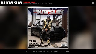 DJ Kay Slay - Tommy Egan (Official Audio) (feat. Millyz, Ot the Real &amp; Joseph Sikora)