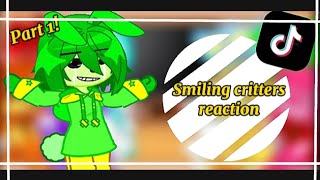 •{Smiling critters reaction to part 1}•contine part2? ╥﹏╥