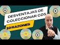 Desventajas de coleccionar cds