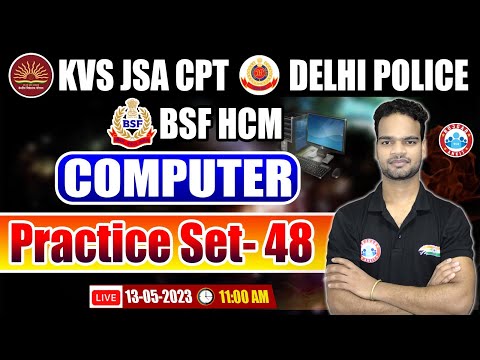 KVS JSA CPT, Delhi Police Constable Computer, BSF HCM 2022 Computer Classes By Shivam Sir