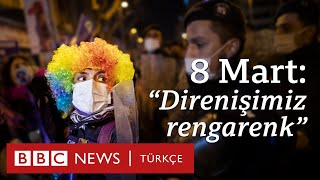 8 Mart Feminist Gece Yürüyüşü: \