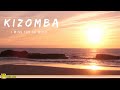 Kizomba - I Miss You So Much [Top Hits & Best of Kizomba]