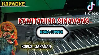Download Lagu KAWITANING SINAWANG | KARAOKE VERSI KOPLO JARANAN NADA COWOK MP3