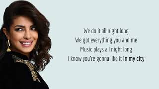 Video voorbeeld van "In My City - Priyanka Chopra (Lyrics)"