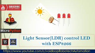 24 LED controlled with Light Sensor (LDR) by Using microPython and ESP8266