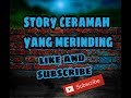 Story wa ceramah