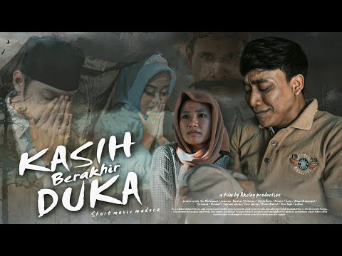 kasih Berakhir Duka 2 | short movie madura ( SUB INDONESIA )