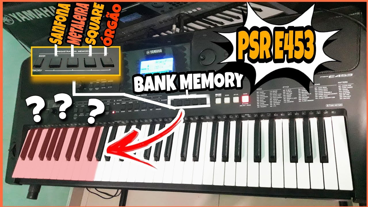 COMO SALVAR INSTRUMENTOS NA MEMORIA DO TECLADO PSR E453