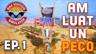 TREBUIE SA RESTAUREZ TOT! ⛽ EP.1 Gas Station Simulator: Prologue - Early Days