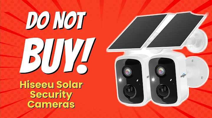 DON'T BUY Hiseeu Solar Security Cameras BEFORE WATCHING THIS VIDEO! 😱 8 Reasons Why!