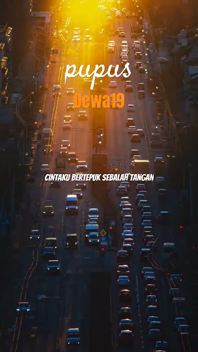 Lirik lagu 30 detik | pupus | puisi | storywa#dewa19#pupus #katahati#quotes#storywa#trending#fyp