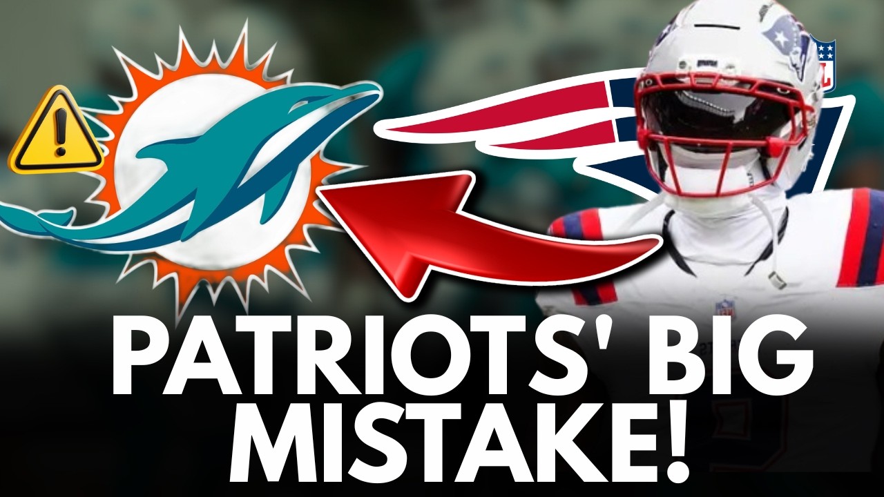 Nobody Saw This Coming! Patriots Are Ready To Give Up On Him... Dolphins  Should Pounce